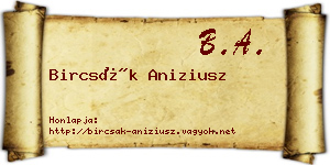Bircsák Aniziusz névjegykártya
